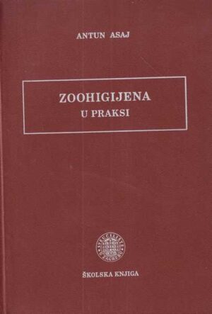 antun asaj-zoohigijena u praksi