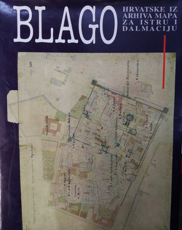 stanko piplović (ur.): blago hrvatske iz arhiva mapa za istru i dalmaciju