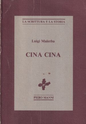 luigi malerba: cina cina