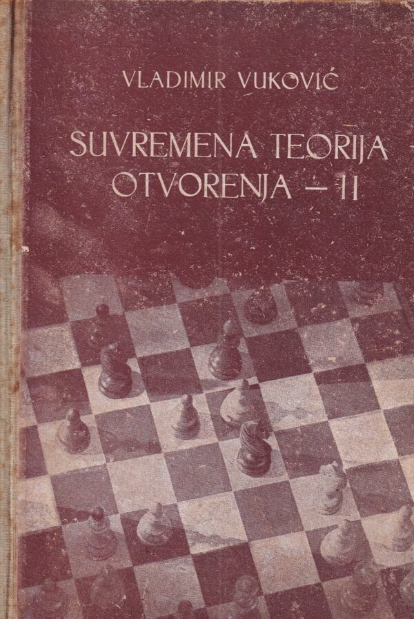 vladimir vuković: suvremena teorija otvorenja ii