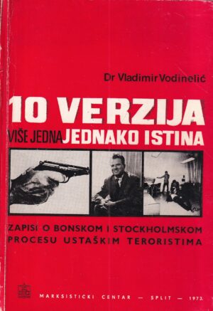 vladimir vodinelić: 10 verzija više jedna jednako istina