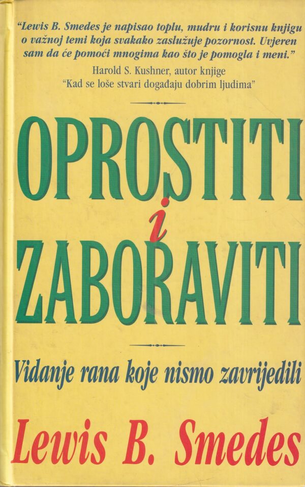 lewis b. smedes: oprostiti i zaboraviti