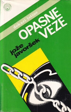 jože javoršek: opasne veze