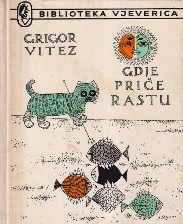 grigor vitez: gdje priče rastu