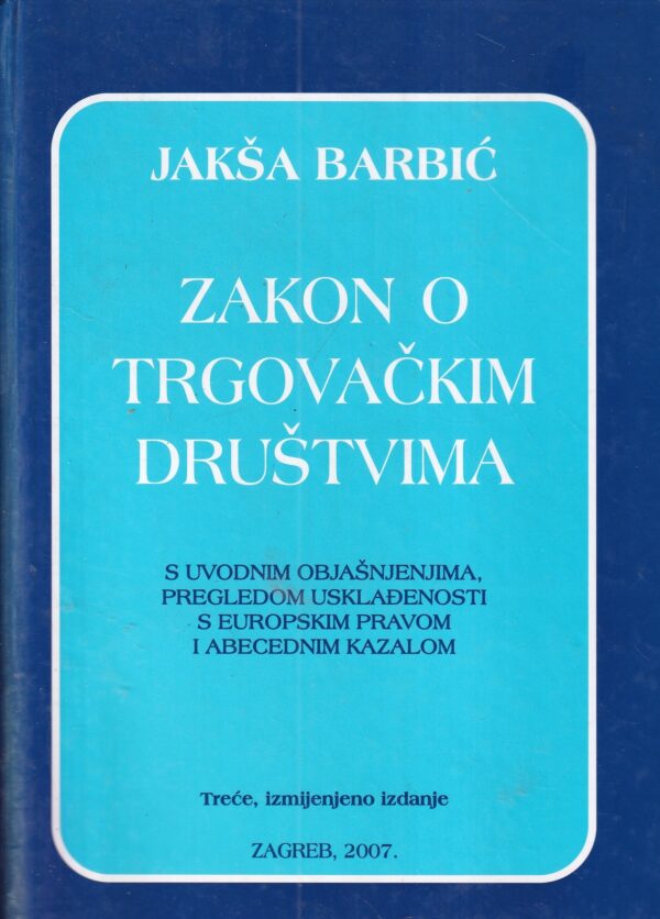 jakša barbić: zakon o trgovačkim društvima