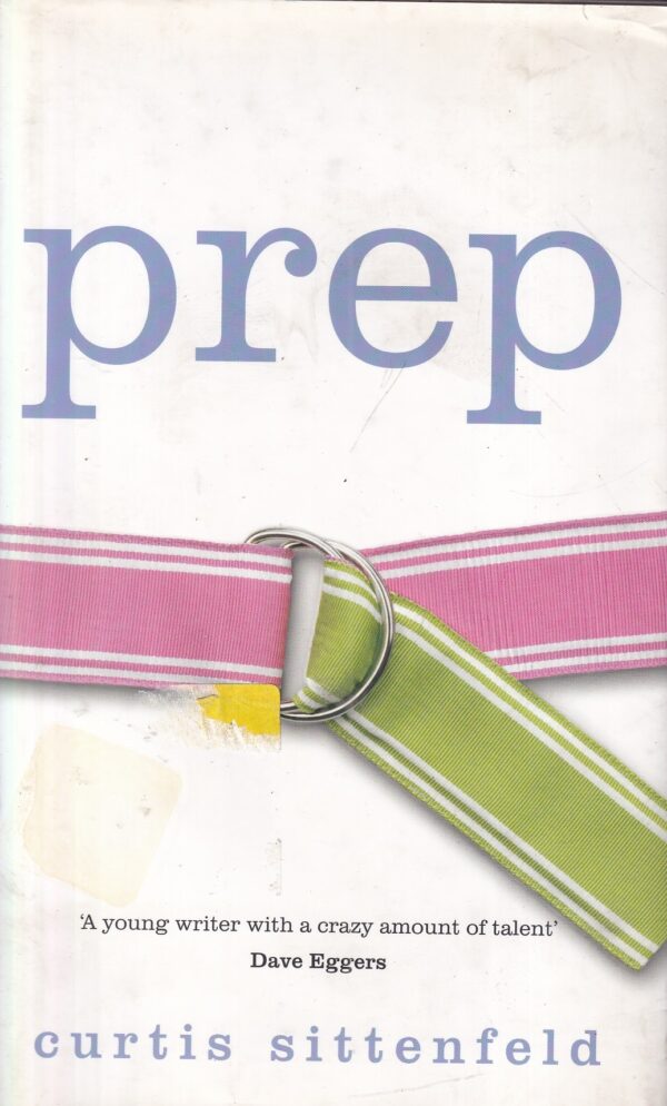 curtis sittenfeld: prep