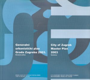 vladimir mattioni (ur.): generalni urbanistički plan grada zagreba 2003. - skraćeni prikaz