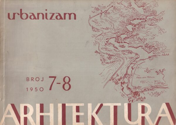 neven Šegvić (ur.): urbanizam i arhitektura 7-8