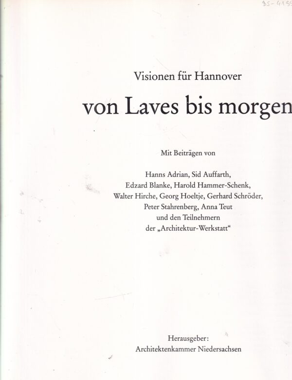 visionen für hannover von laves bis morgen