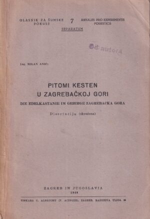 milan anić: pitomi kesten u zagrebačkoj gori