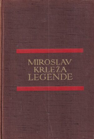 miroslav krleža: legende