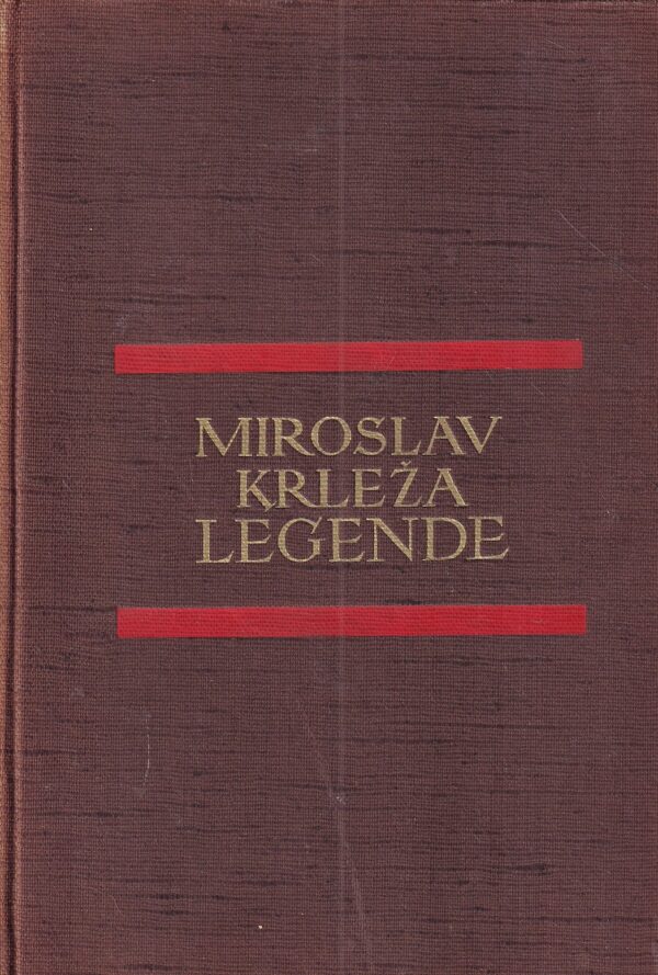 miroslav krleža: legende