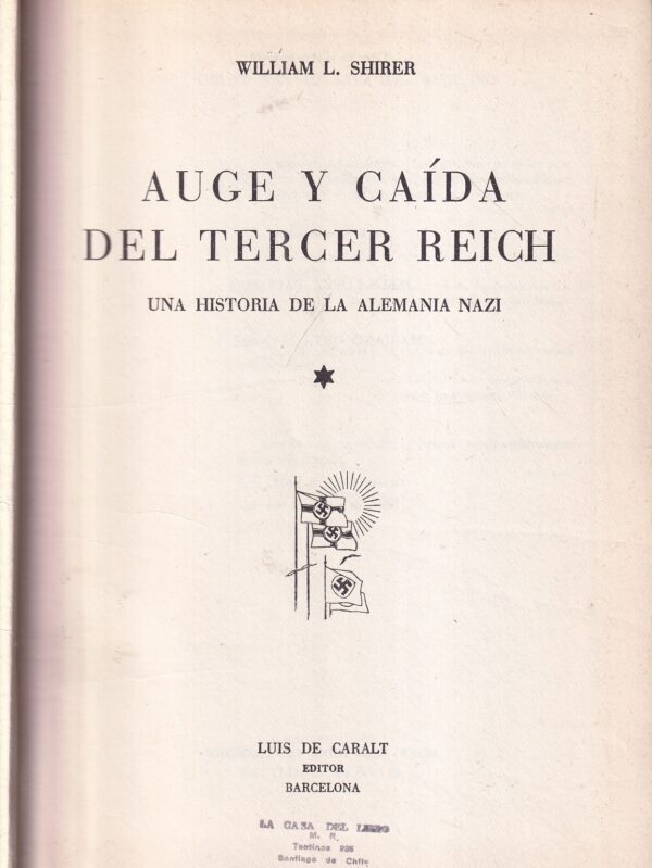 william l. shirer: auge y caida del iii reich 1-2