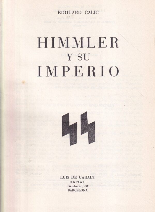 edouard calic: himmler y su imperio