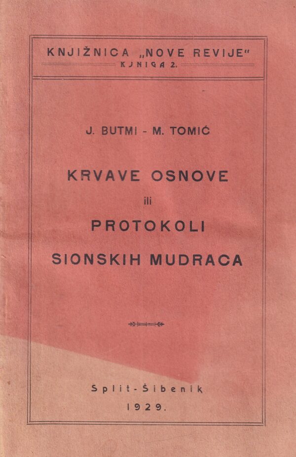 j. butmi i m. tomić: krvave osnove ili protokoli sionskih mudraca