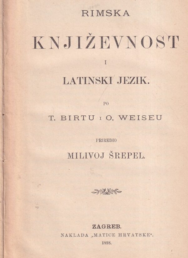 milivoj Šrepel: rimska književnost i latinski jezik