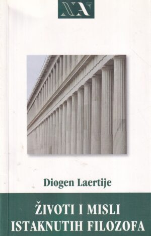 diogen laertije: Životi i misli istaknutih filozofa