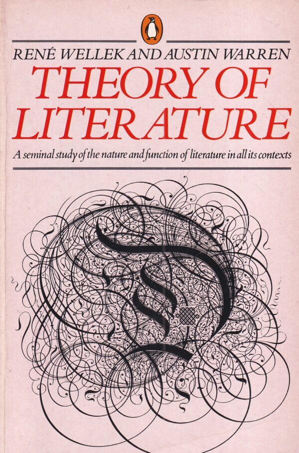 rene wellek i austin warren: theory of literature