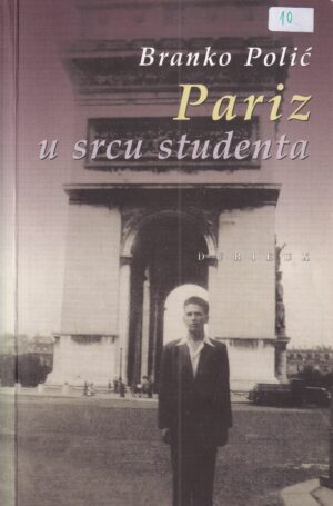 branko polić: pariz u srcu studenta