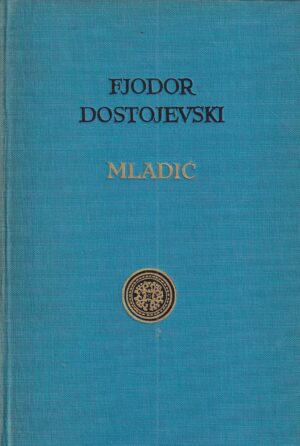 fjodor dostojevski: mladić