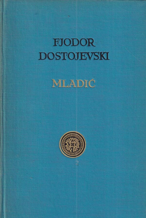 fjodor dostojevski: mladić