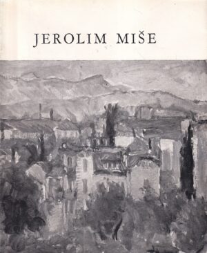 andrija mohorovičić (ur.): jerolim miše