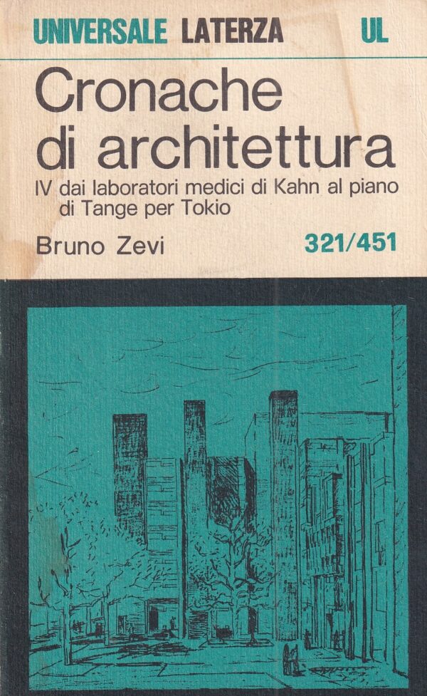 bruno zevi: cronache di architettura 321/451