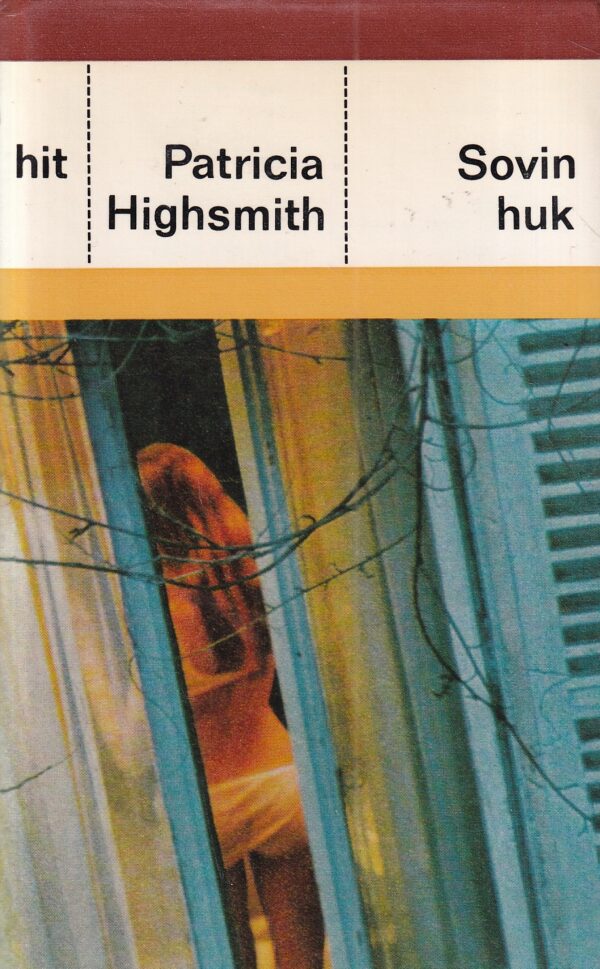 patricia highsmith: sovin huk