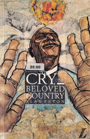 alan paton: cry, the beloved country