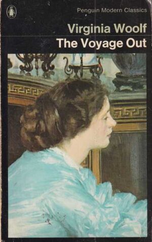 virginia woolf: the voyage out