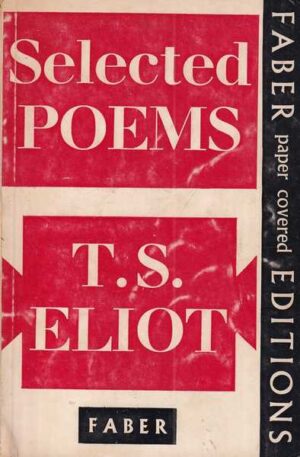 t.s. eliot: selected poems