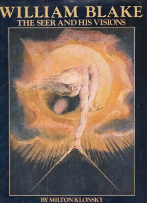 milton klonsky: william blake - the seer and his visions