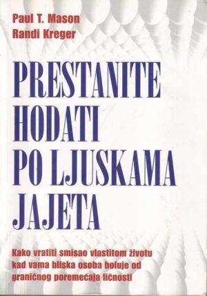 skupina autora: prestanite hodati po ljuskama jajeta