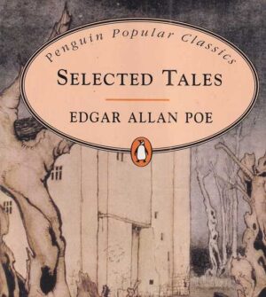 edgar allan poe: selected tales