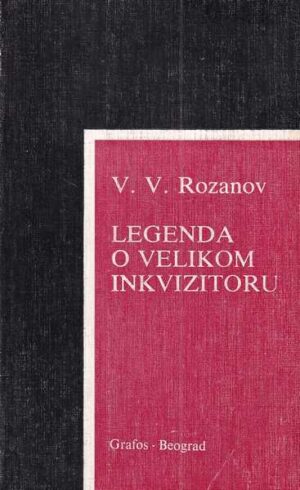 v.v. rozanov: legenda o velikom inkvizatoru