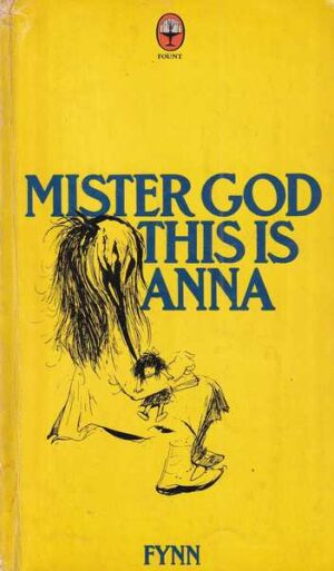 fynn: mister god, this is anna