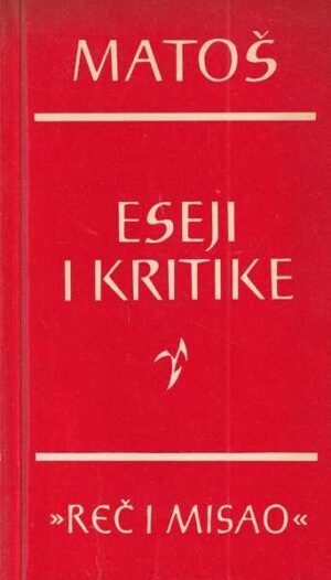 a. g. matoš: eseji i kritike