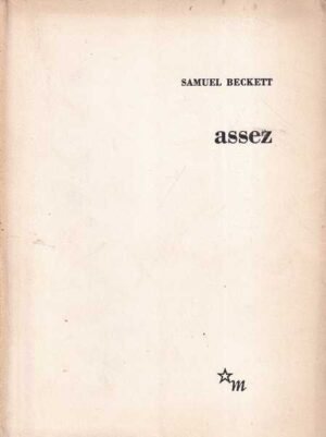 samuel beckett: assez