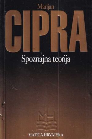 marijan cipra: spoznajna teorija