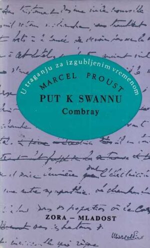 marcel proust: sabrana djela 1-13