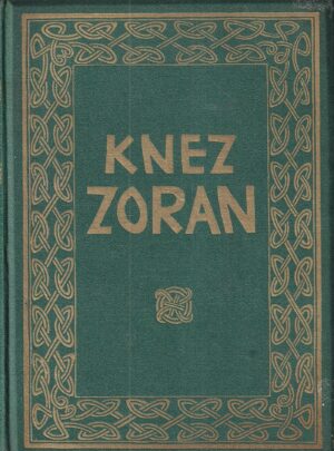 dragutin nemet: knez zoran