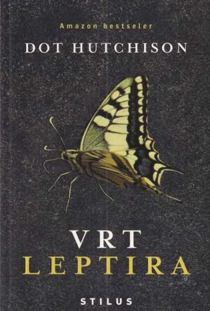 dot hutchison: vrt leptira