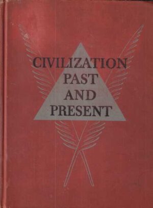 t. walter wallbank i alastair m. taylor: civilization - past and present