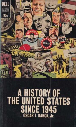 oscar t. barack, jr.: a history of the united states since 1945