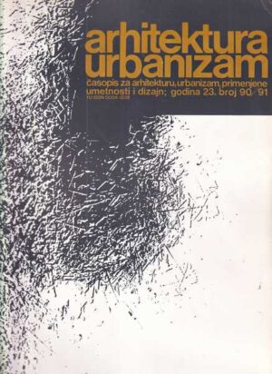 ranko radović (ur.): arhitektura urbanizam 90/91