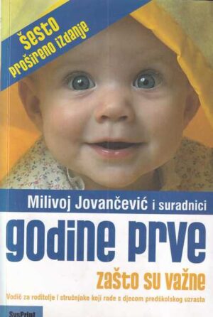 milivoj jovančević: godine prve - zašto su važne