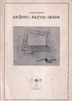 vladimir bedenko: križevci - razvoj grada