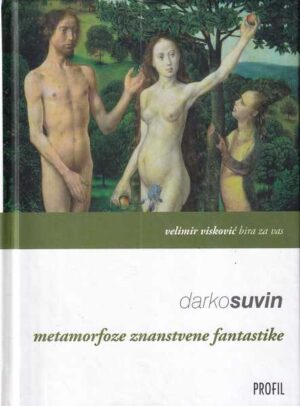 darko suvin: metamorfoze znanstvene fantastike