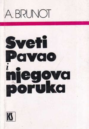 amedee brunot: sveti pavao i njegova poruka