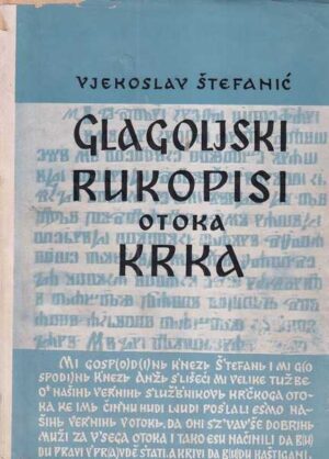 vjekoslav Štefanić: glagoljski rukopisi otoka krka